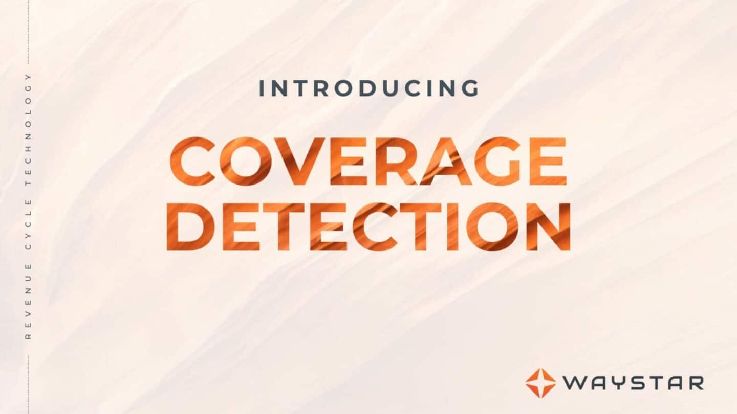 Get ahead of denials and find hidden coverage